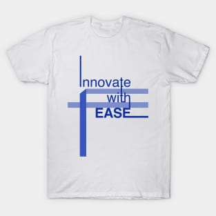 Innovate with Ease Stripes Blue Text T-Shirt